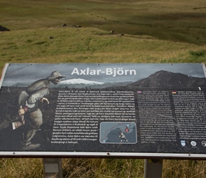 Axlar Björn was Icelands first serial killer and lived in these parts in the 16th century. He would invite people into his house offering hospitality to then murder them and steal their belongings